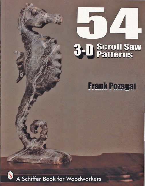Pozsgai, Frank | 54 3-d scroll saw patterns