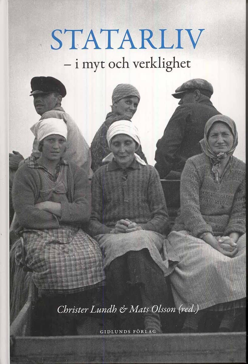 Lundh, Christer | Statarliv : I myt och verklighet