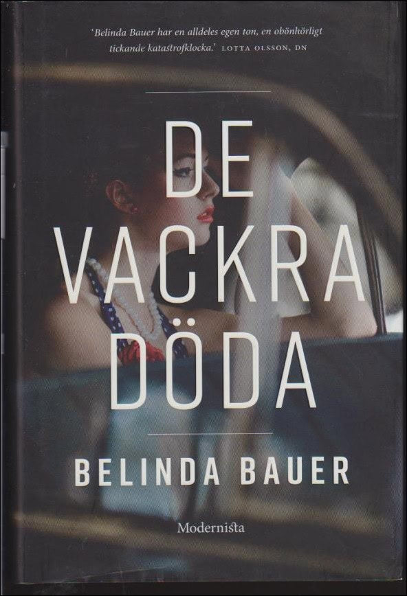 Bauer, Belinda | De vackra döda