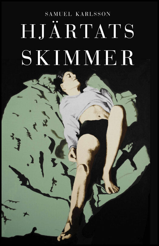 Karlsson, Samuel | Hjärtats skimmer