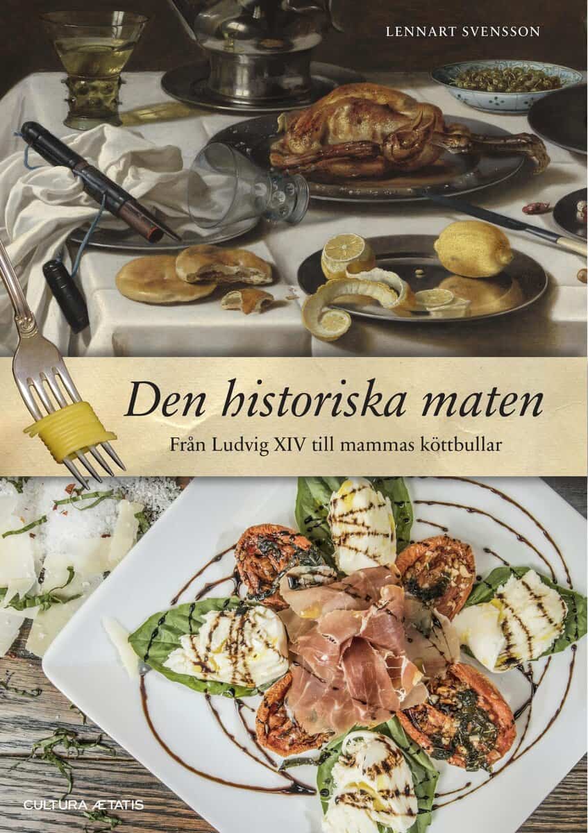 Svensson, Lennart | Den historiska maten