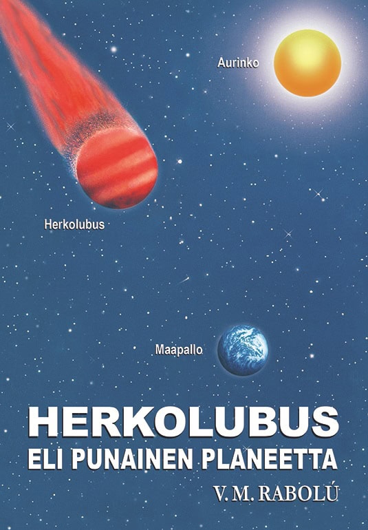Rabolú, V.M. | Herkolubus eli Punainen Planeetta