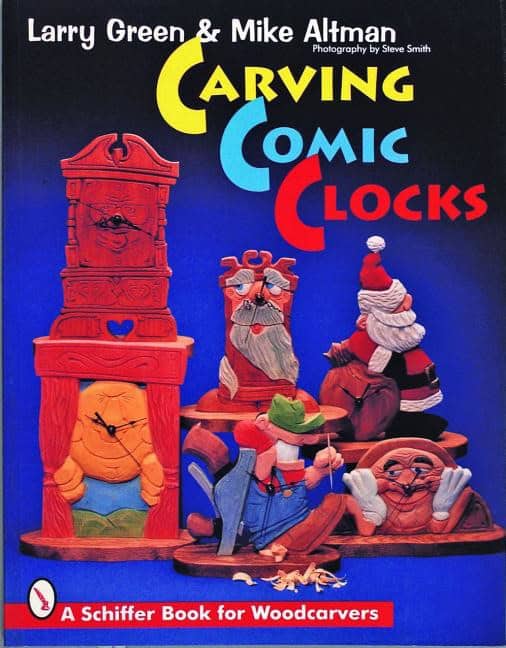 Larry Green | Carving Comic Clocks