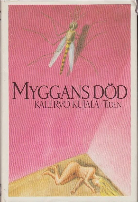Kujala, Kalervo | Myggans död