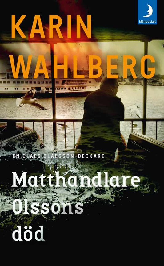 Wahlberg, Karin | Matthandlare Olssons död