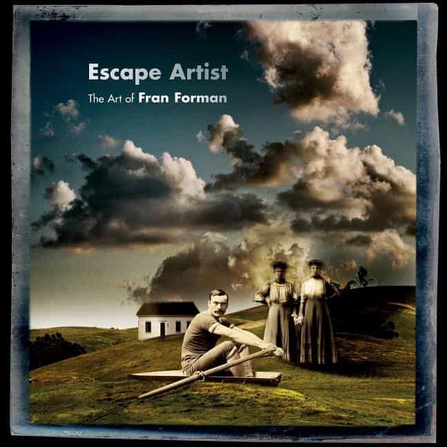 Forman, Francis P | Escape artist : The art of fran forman