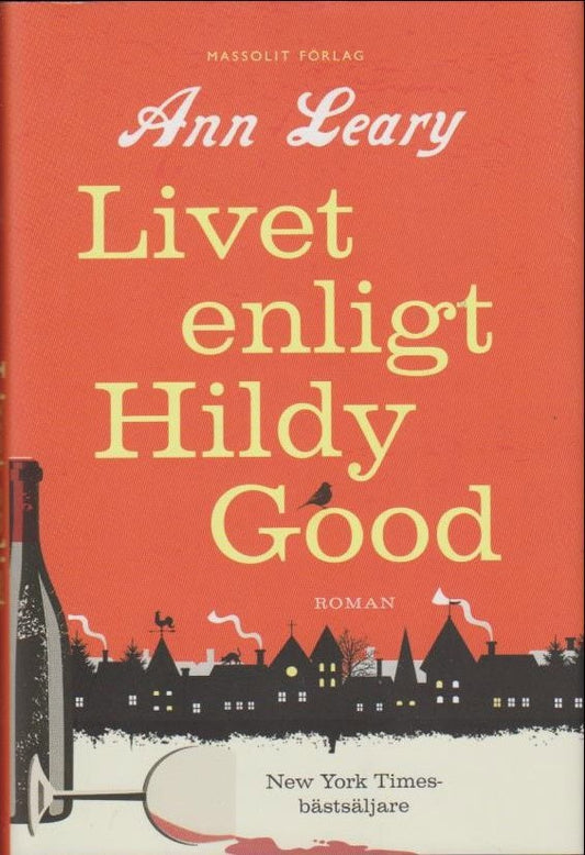 Leary, Ann | Livet enligt Hildy Good