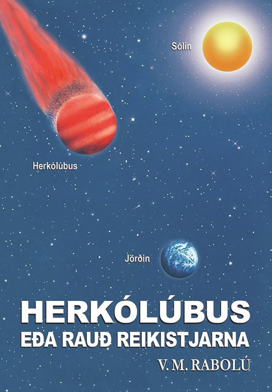 Rabolú, V.M. | Herkólúbus eða Rauð Reikistjarna