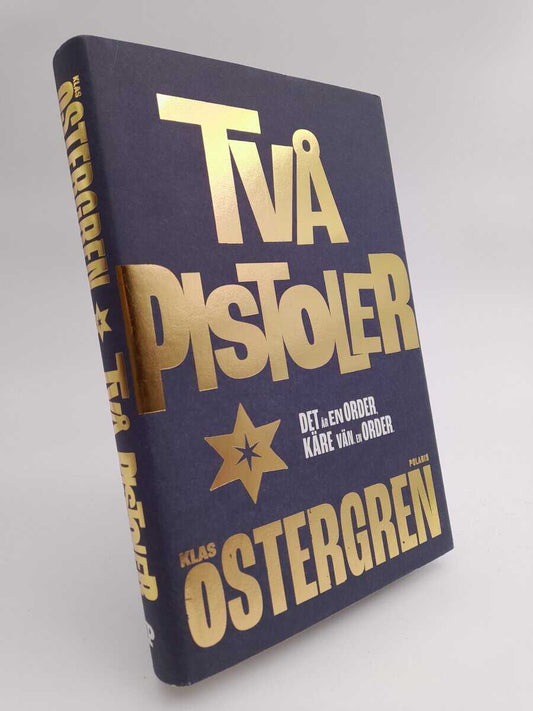 Östergren, Klas | Två pistoler