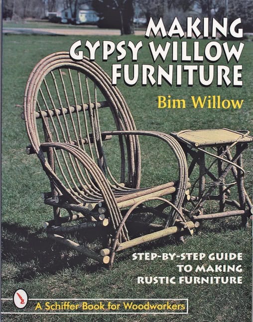 Willow, Bim | Making gypsy willow  furniture