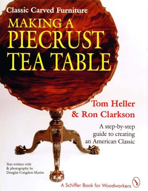 Tom Heller | Classic Carved Furniture : Making A Piecrust Tea Table