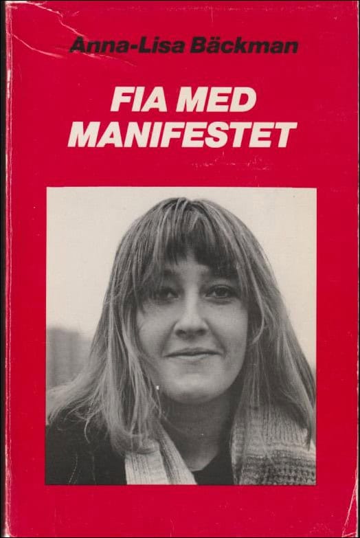 Bäckman, Anna-Lisa | Pia med manifestet