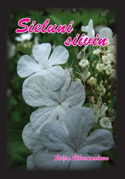 Silvennoinen, Seija | Sieluni siivin