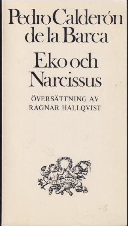 Calderón de la Barca, Pedro | Eko och Narcissus