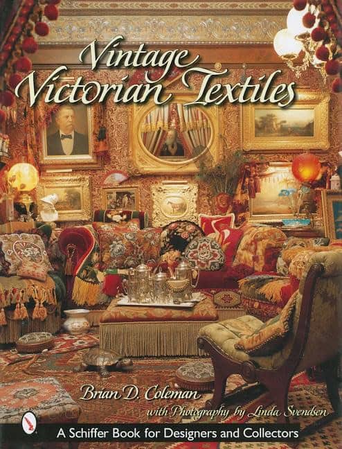 Brian D. Coleman | Vintage Victorian Textiles