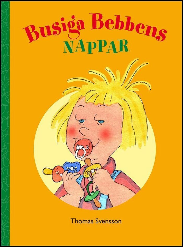 Svensson, Thomas | Busiga Bebbens nappar