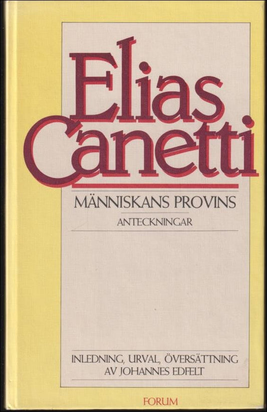 Canetti, Elias | Människans provins : Anteckningar