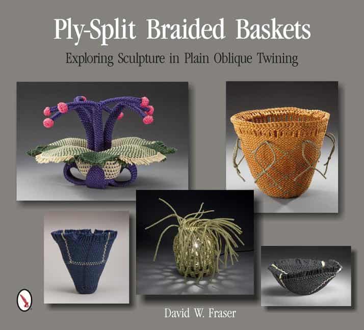 Fraser, David W. | Ply-split braided baskets : Exploring sculpture in plain oblique twining