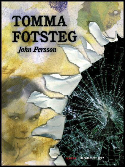 Persson, John | Tomma fotsteg