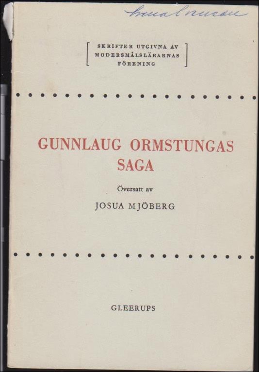 Mjöberg, Josua (övers) | Gunnlaug Ormstungas saga