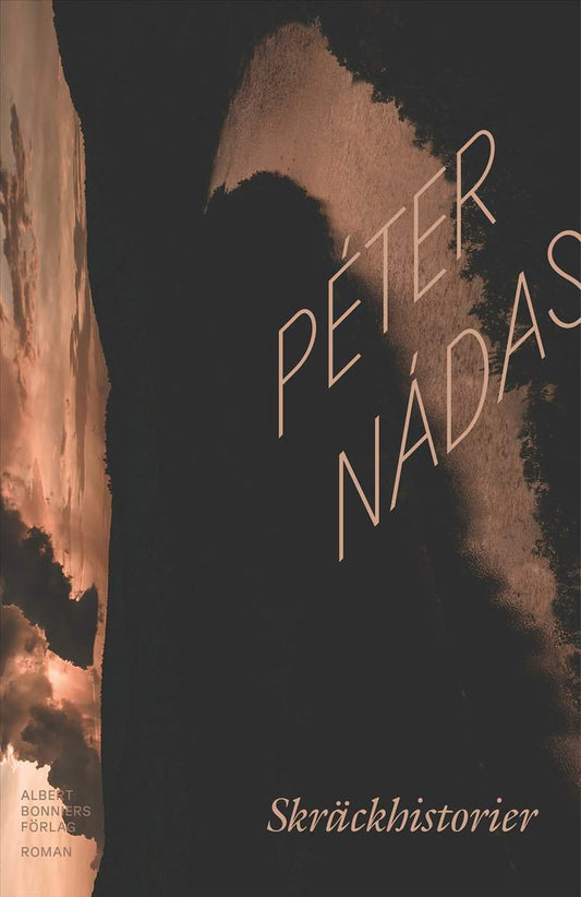Nádas, Péter | Skräckhistorier
