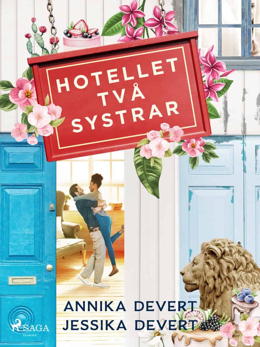 Devert, Annika | Devert, Jessika | Hotellet Två systrar