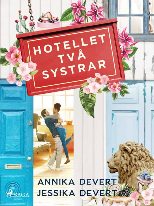 Devert, Annika | Devert, Jessika | Hotellet Två systrar