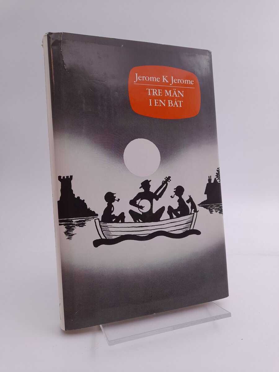 Jerome, Jerome K | Tre män i en båt