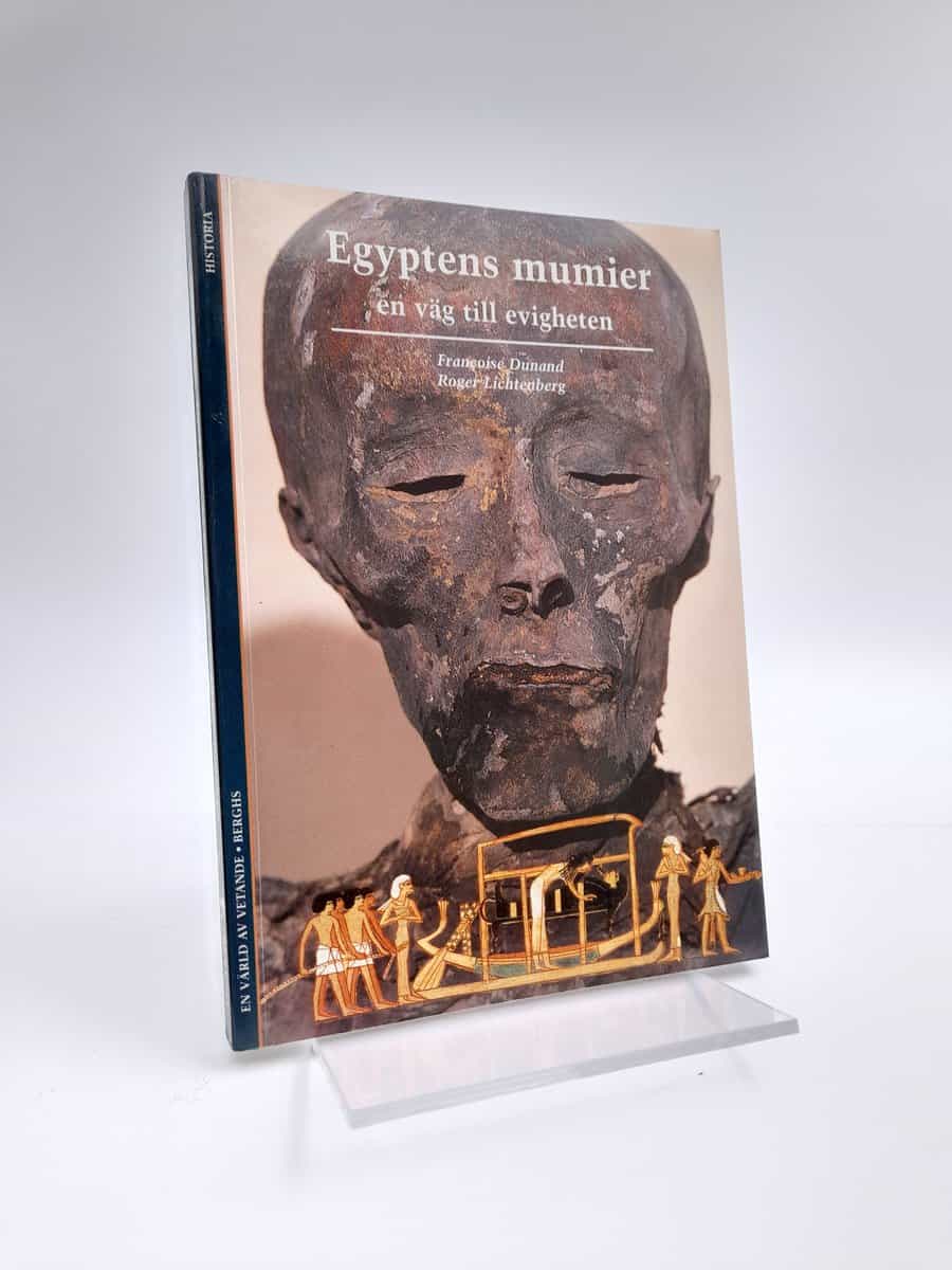 Dunand, Françoise | Egyptens mumier : En väg till evigheten