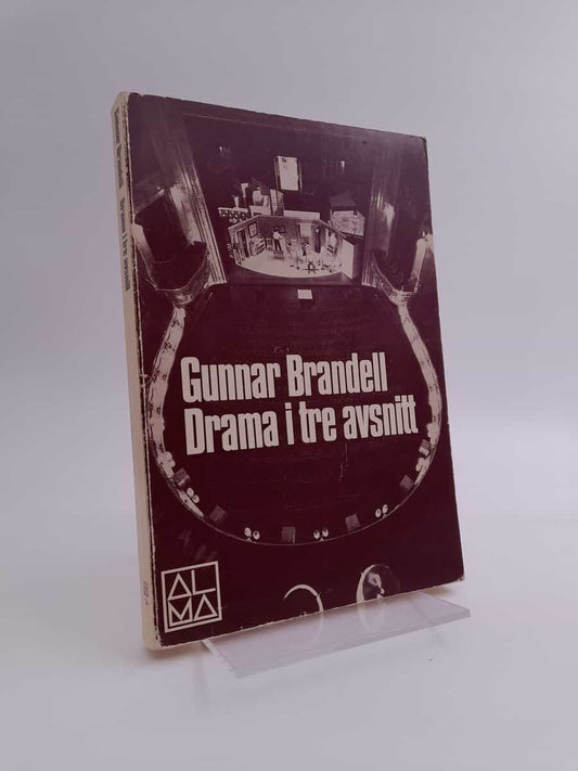 Brandell, Gunnar | Drama i tre avsnitt
