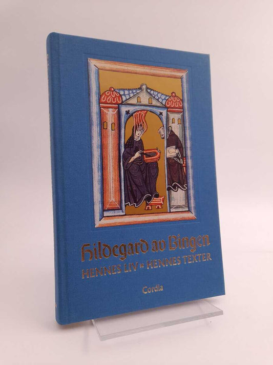Bowie, Fiona | Hildegard av Bingen : Hennes liv - hennes verk