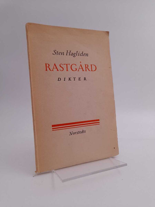 Hagliden, Sten | Rastgård : Dikter