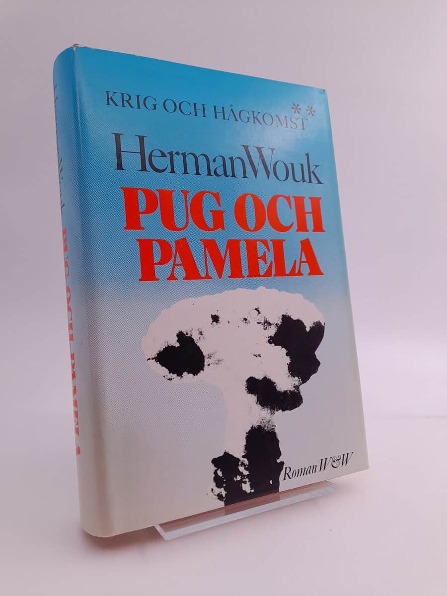 Wouk, Herman | Krig och hågkomst : Roman. 2, Pug och Pamela
