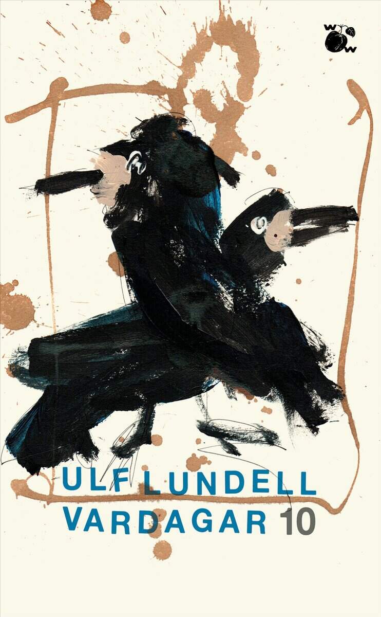 Lundell, Ulf | Vardagar 10