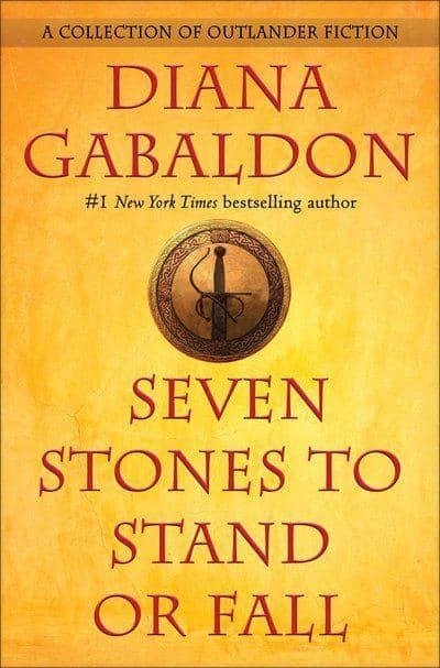 Gabaldon, Diana | Seven Stones to Stand or Fall