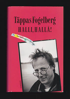 Fogelberg, Täppas | Halli, hallå! : En barndomsskildring