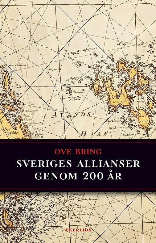 Bring, Ove | Sveriges allianser genom 200 år