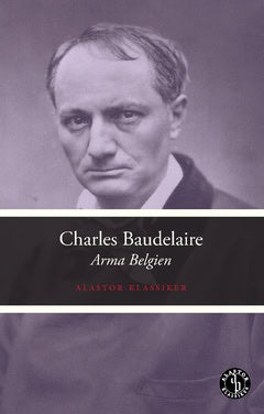 Baudelaire, Charles | Arma Belgien