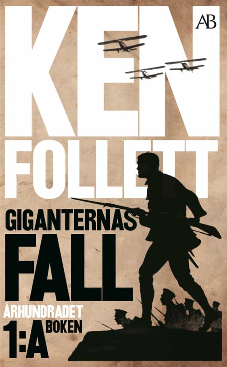 Follett, Ken | Giganternas fall