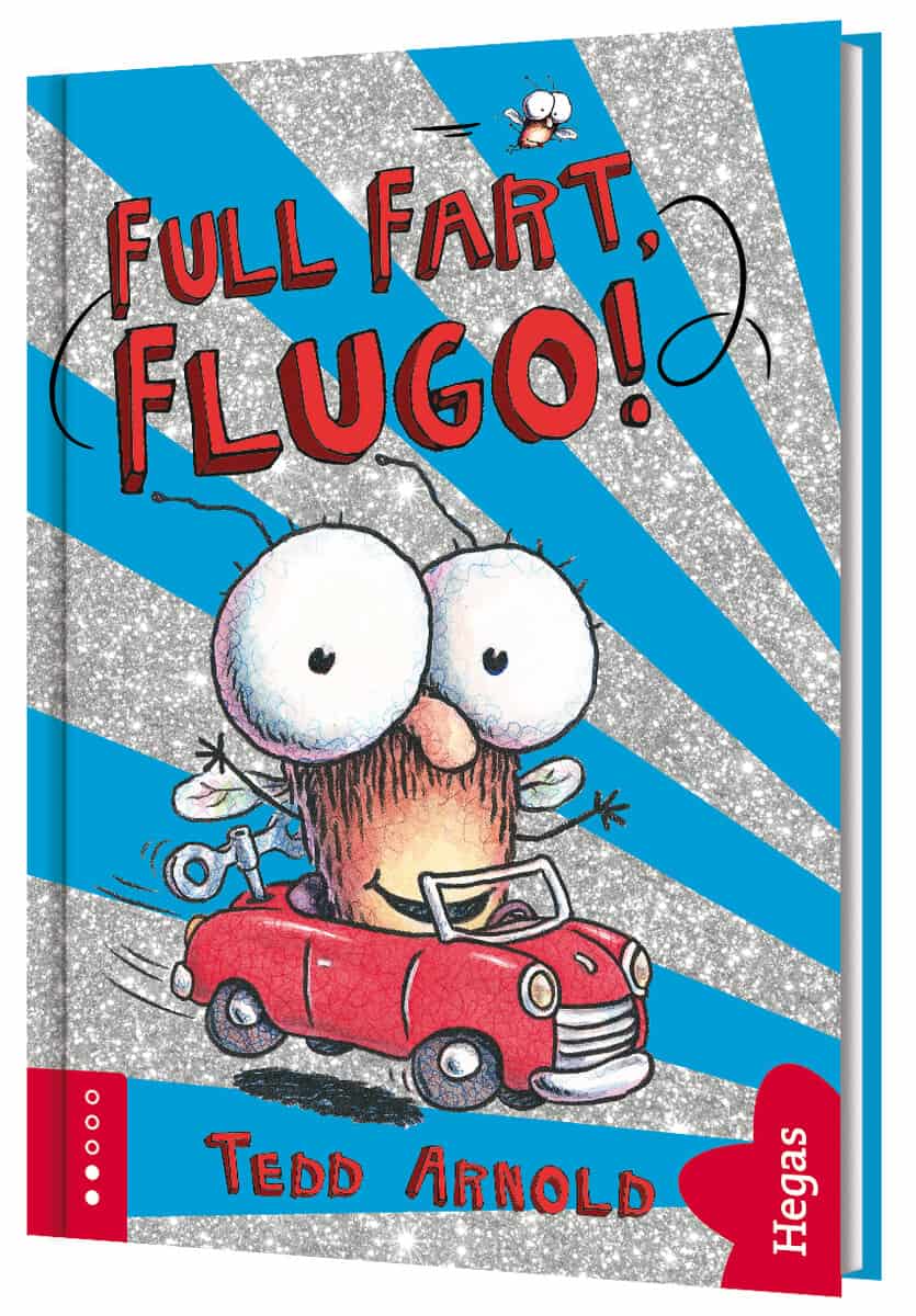 Arnold, Tedd | Full fart Flugo!