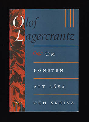 Lagercrantz, Olof | Om konsten att läsa och skriva