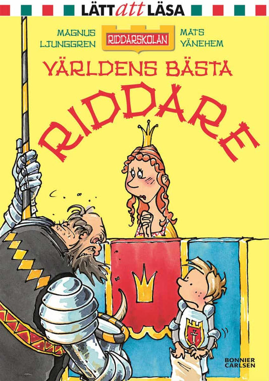 Ljunggren, Magnus | Världens bästa riddare