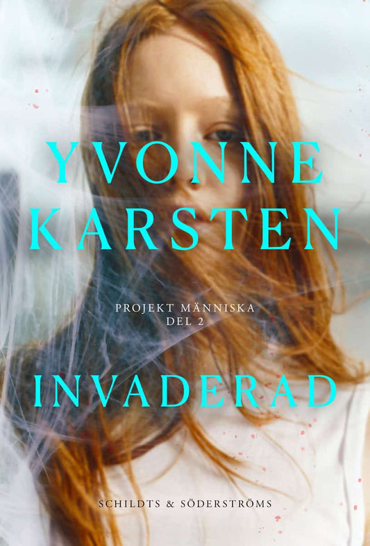 Karsten, Yvonne | Invaderad