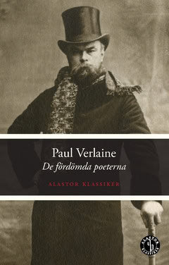 Verlaine, Paul | De fördömda poeterna