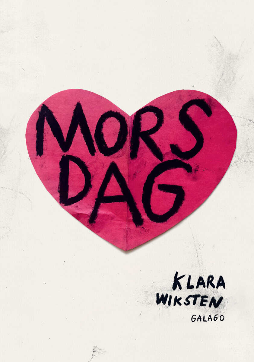 Wiksten, Klara | Mors dag