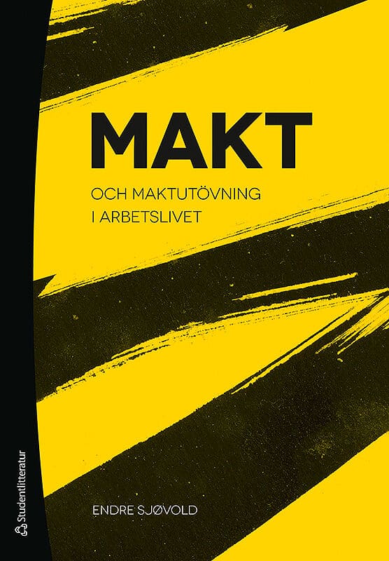 Sjøvold, Endre | Makt och maktutövning i arbetslivet