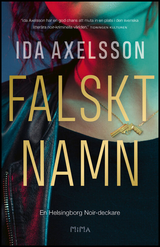 Axelsson, Ida | Falskt namn