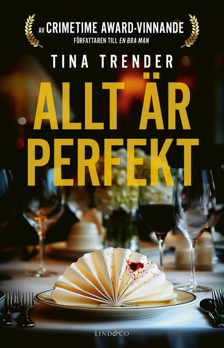 Trender, Tina | Allt är perfekt