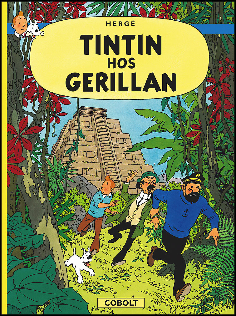 Hergé | Tintin hos gerillan