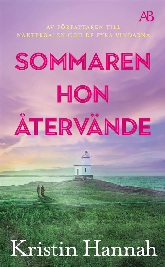 Hannah, Kristin | Sommaren hon återvände